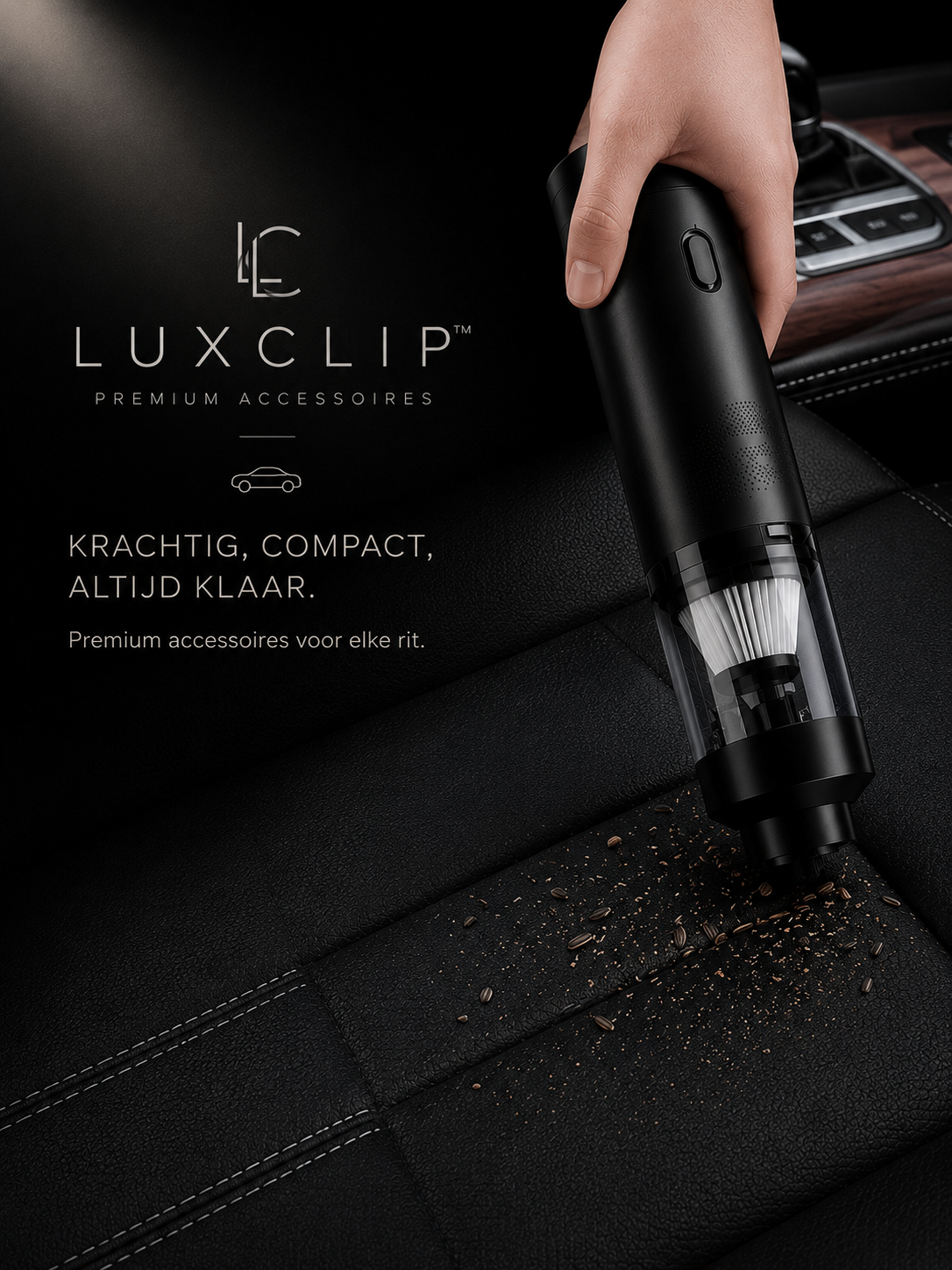 Luxclip ™ Autovac